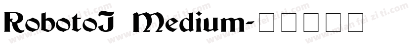 RobotoJ Medium字体转换